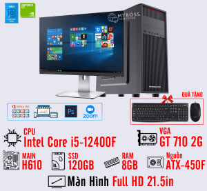 BỘ PC OFFICE I5-12400F - RAM 8G - SSD 120G - VGA GT 710 2G - MÀN HÌNH 21.5in