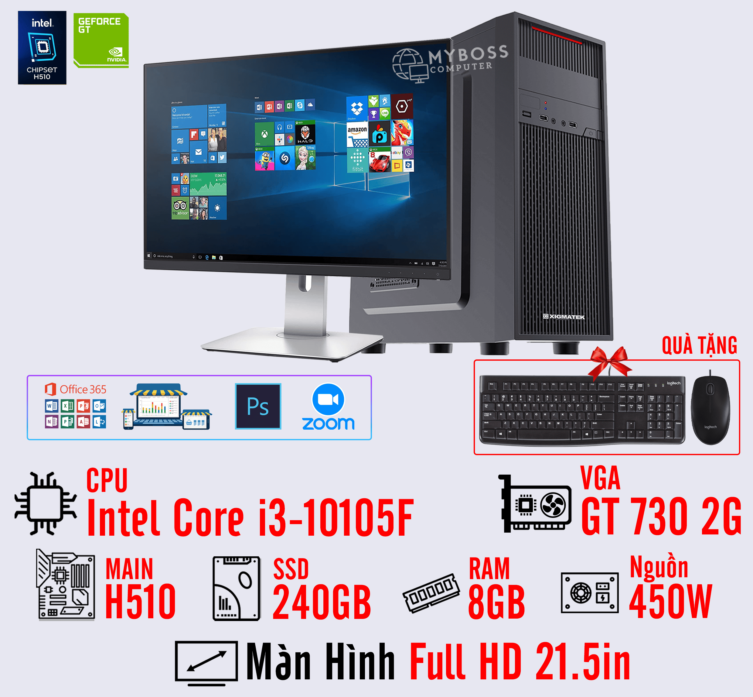 BỘ PC OFFICE I3-10105F - RAM 8G - SSD 240G - VGA GT 730 2G - MÀN HÌNH 21.5in