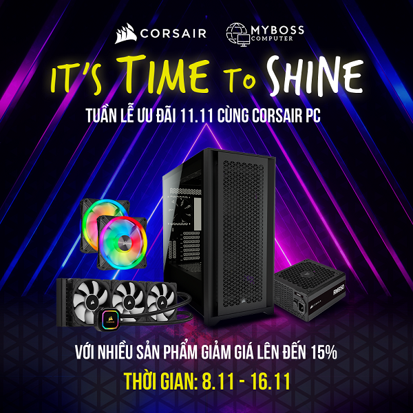 MYBOSS - CORSAIR GAMING PC - ƯU ĐÃI MUA SẮM 11.11