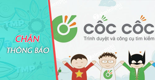 Hướng dẫn  bật, tắt thông báo trên Cốc Cốc