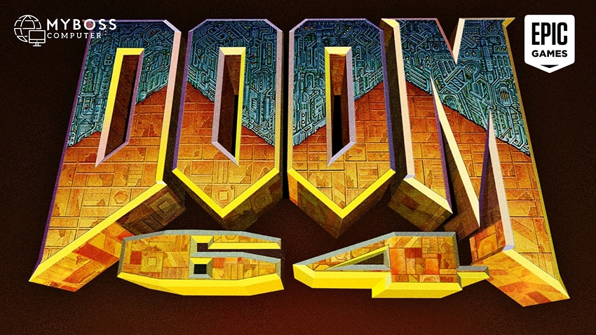 Trở về ''tuổi thơ dữ dội'' với siêu phẩm FPS kinh điển DOOM 64, hiện đang miễn phí trên Epic Store