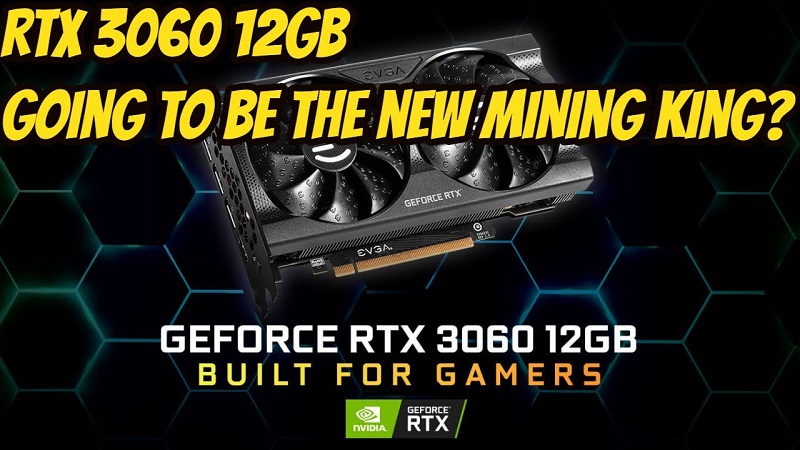 NVIDIA GeForce RTX 3060 có thật bị Nvidia giảm hiệu năng đào coin ?