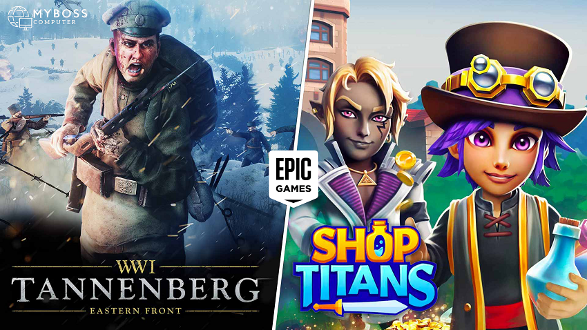 Tannenberg và Shop Titans đang miễn phí trên Epic Store, mời anh em tải ngay