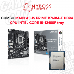 Combo Mainboard ASUS PRIME B760M-F D4 + CPU I5-12400F Tray