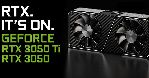 NVIDIA GeForce RTX 3050 dự kiến ra mắt quý 2 năm 2022, hiệu suất mạnh hơn GTX 1660 SUPER 